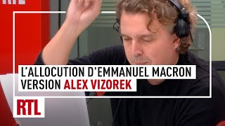 Allocution d'Emmanuel Macron version Alex Vizorek