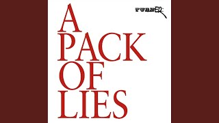 A Pack of Lies