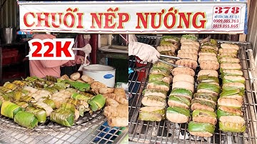 CHUỐI NẾP NƯỚNG VÕ VĂN TẦN | Quán Chuối Nếp Nướng Vỉa Hè Lâu Đời Và Đắt Khách Nhất Sài Gòn