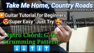 Take me Home Country Roads by John DenverCover Guitar Lessontutorial classicsong 4begginer