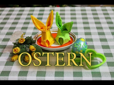 Servietten falten Ostern. Osterhase - YouTube