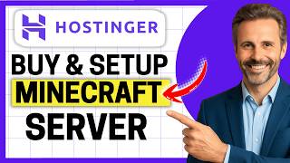 How to Buy and Set Up a Minecraft Server on Hostinger (Vanilla or Modded) [Easy Guide]