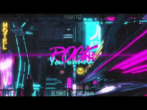 Pakito - You