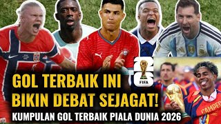 KUMPULAN GOL TERBAIK PIALA DUNIA 2026, REKOR 308 GOL!