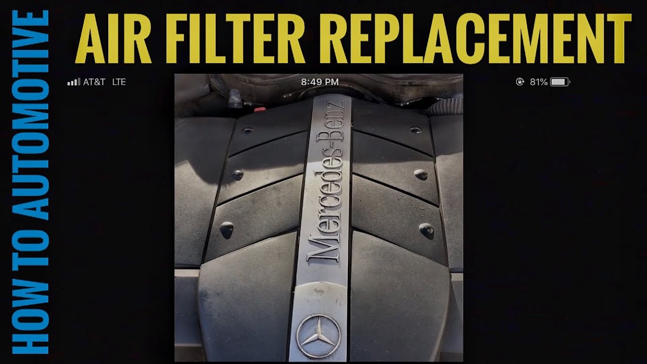 How to Replace an Air Filter on a 2005 Mercedes C240 YouTube