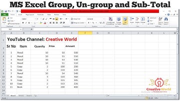 How to use Excel Group, Ungroup, Subtotal function | Excel Group | Excel Subtotal | Creative World