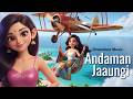 Sweet Dreams of Andaman | Cinematic AI Musical Journey | New Hindi Song 2026