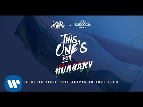 David Guetta ft. Zara Larsson - This One's For You Hungary (UEFA EURO 2016™ Official Song)