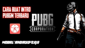 Cara buat intro PUBG di Android || Kinemaster tutorial