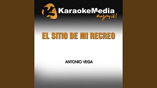 Video thumbnail of "Karaokemedia - El Sitio de Mi Recreo (Karaoke Version) (In the Style of Antonio Vega)"