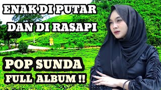 POP SUNDA FULL ALBUM ‼️PEMANDANGAN ALAMNYAH INDAH SEKALI