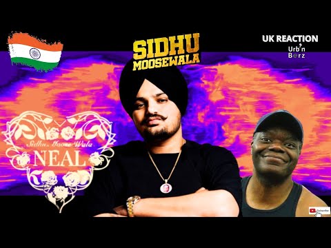 🇮🇳 Urb’n Barz reacts to SIDHU MOOSE WALA - Neal (Official Audio) Sidhu Moose Wala