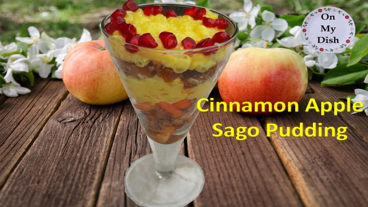 Cinnamon Apple Sago Pudding | उपवास का सेब क्रंबल और साबूदाना पुडिंग | Upvas Dessert | On My Dish