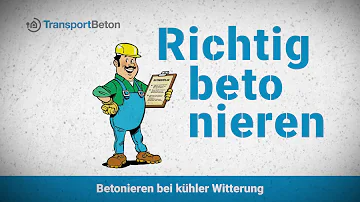 Wie kalt darf es sein zum Betonieren?