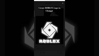 Roblox Logo easy design in chatgpt #roblox #game #logo #chatgpt