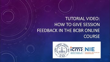 How to give session feedback in the BCBR online course