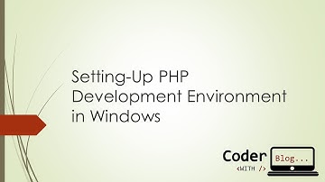 Setting-up PHP Development Environment in Windows