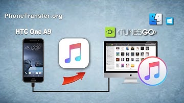 How to Transfer Music from HTC One A9 to iTunes On Mac, Sync HTC One A9 with iTunes on Windows
