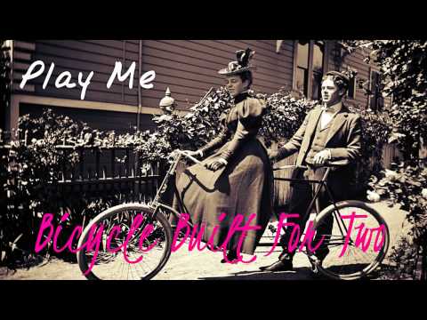 Bicycle Built For Two  (Cockney Classic)