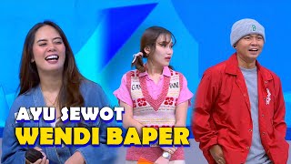 WENDI MERASA DIGODA, AYU SEWOT (1/4) - PASTI BISA