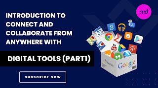 How to Connect & Collaborate from anywhere with Digital Tools |Remote Work  (Part 1)