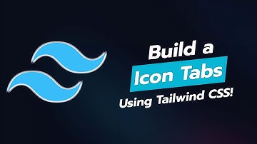 🌟 Build Icon Tabs Component in Tailwind CSS! 🛠️