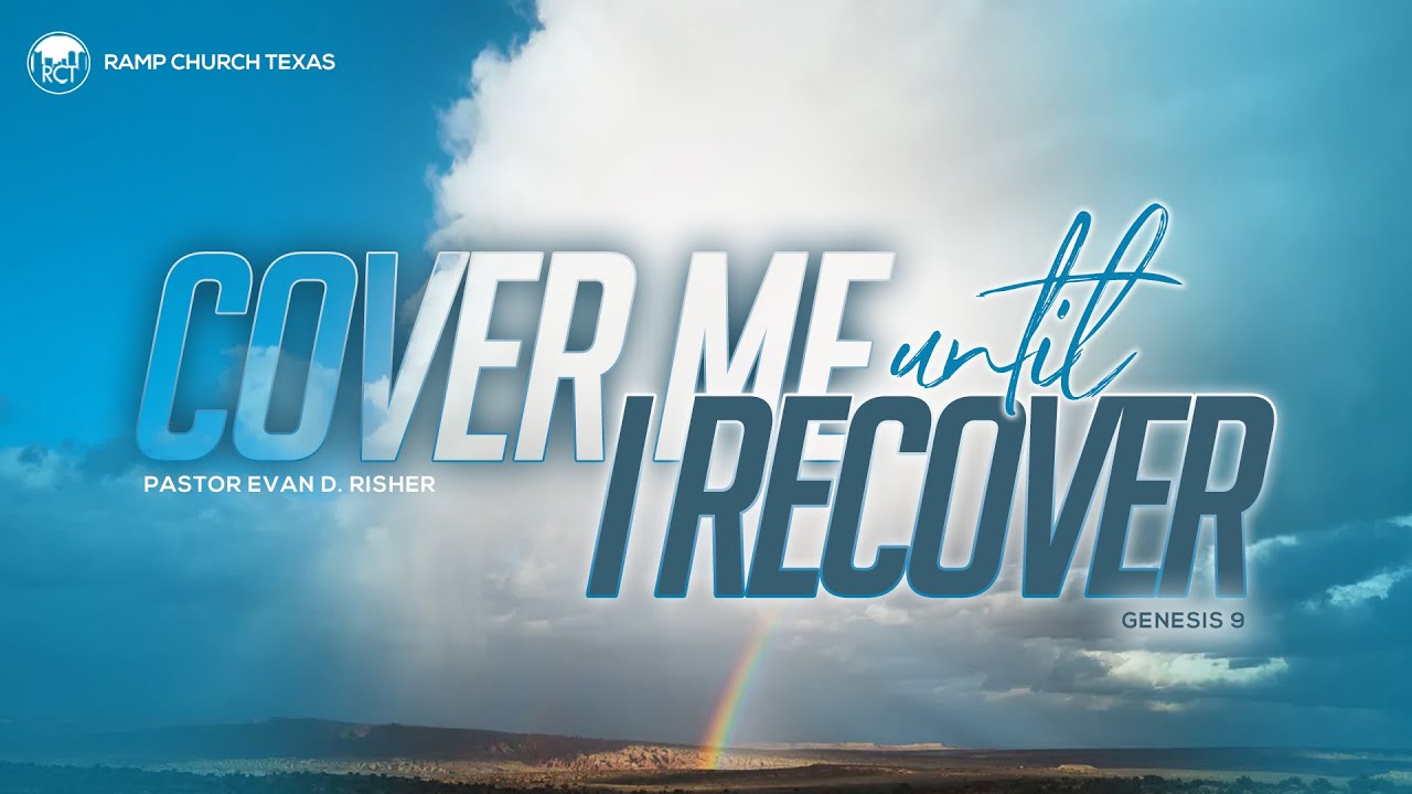 Cover Me Until I Recover l Pastor Evan D. Risher - YouTube