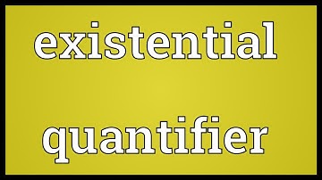Existential quantifier Meaning
