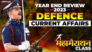 Indian Armed Forces Year End Review 2023 | Maha Marathon Defence Current Affairs | UPSC