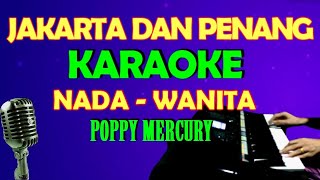 Antara Jakarta Dan Penang - Karaoke Vokal Wanita/Cewek | Lirik, HD