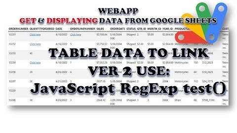Apps Script | WebApp Get and Displaying Data from Google Sheets | Table Data to Link | RegExp test()
