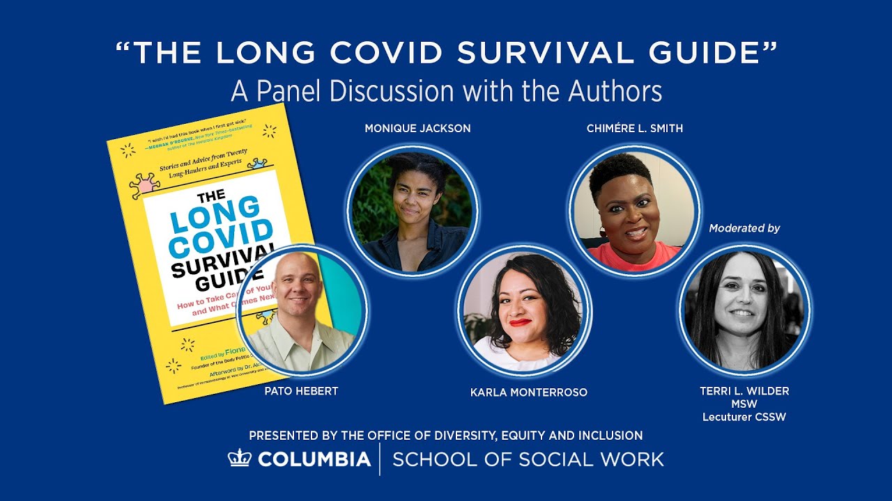 The Long Covid Survival Guide: Readings and discussions by four of the ...