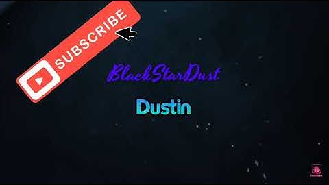 #DustinStarIntro 👧🏻⭐