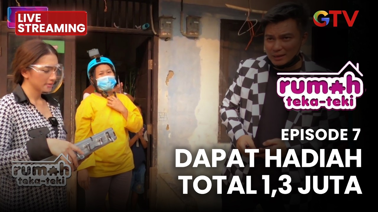 🔴DAPAT HADIAH TOTAL 1,7 JUTA?! | RUMAH TEKA TEKI | EPS 7 | 7 MARET 2026