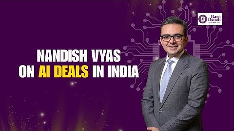 AZB Partner Nandish Vyas on AI deals in India