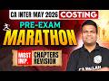 CA Inter Costing Marathon | Most Imp. Chapters Revision | Costing Revision | CA Sunil Keswani