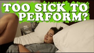 Too Sick to Perform? (WK 446) Bratayley