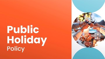 Public Holiday Policy Video Template (Editable)