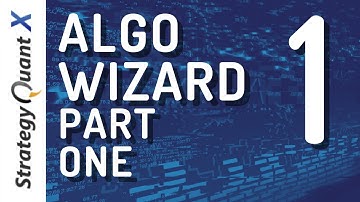 Episode 1: Strategy Quant X - Algo Wizard. How to get the most out of it?