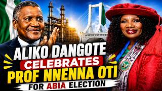 Dangote Celebrates Prof Nnenna Oti For Abia 2027 Election