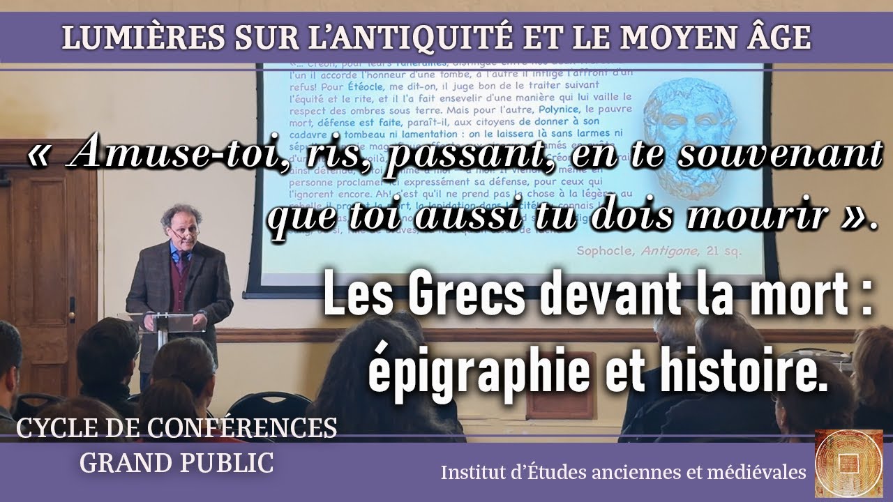 Conférences grand public - Patrick Baker : « Les Grecs devant la mort : épigraphie et histoire ».