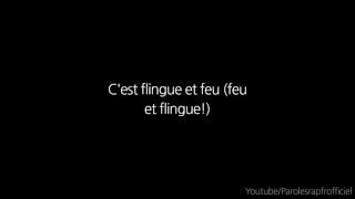 Nekfeu ft Alpha Wann - Flingue & Feu (Paroles/Lyrics)