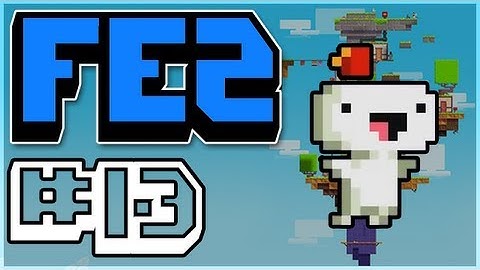 FEZ -Part.13- Cubes and Anti Cubes