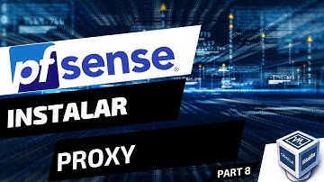 🎯 ¡Proxy al Rescate! Configura Squid en pfSense como un Pro 🛡️