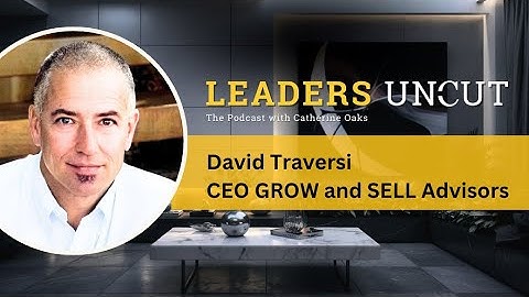 Mindset, Leadership & The Perfect Exit Strategy | David Traversi Interview