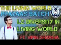 Diversity in Living World & Binomial Nomenclature | The Living World| Prayaas Batch for NEET & AIIMS