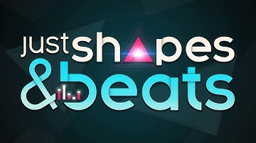 Just Shapes and Beast : Tutorial (Corrupted) by Danimal Cannon and Zef