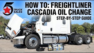 How To Do an oil change on a 2019 Freightliner Cascadia 125 Evolution Root s Fleet Service