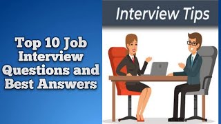 Top 10 Job Interview Questions and Best Answers - English Speaking Conversation#english #job