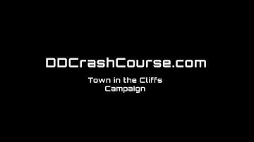 DD1 Redux - Town In The Cliffs Campaign